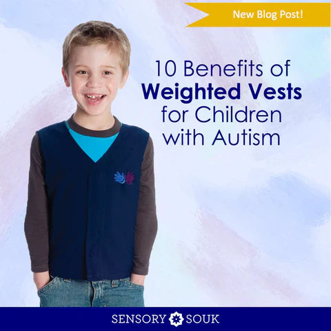 10 Benefits of Weighted Vests for Children and Adults with Autism
