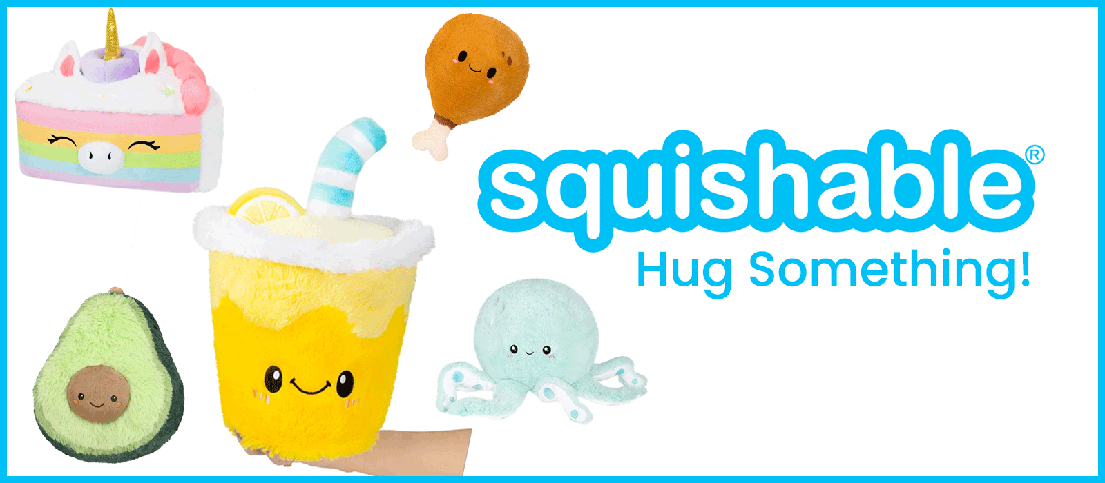 Squishables: Hug Something!